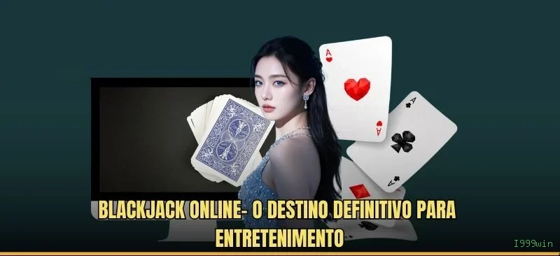 Blackjack Online I999win